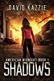 Shadows: An EMP Survival Thriller (American Midnight Book 1)