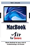 MacBook Air For Seniors: Master MacBook Air setup, tricks & troubleshooting in 10 minutes