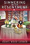 Simmering with Resentment: A Cookbook Nook Mystery #11