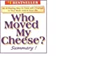 Quicklet..Who Moved My Cheese Summary