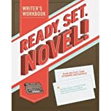 Ready, Set, Novel!: A Workbook