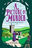 A Picture of Murder (A Lady Hardcastle Mystery Book 4)