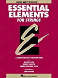 Essential Elements for Strings - Book 1 (Original Series): Double Bass (Essential Elements for Strings, Bk 1)