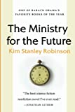 The Ministry for the Future: A Novel