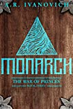 Monarch (The War of Princes, Book 3)