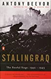 Stalingrad: The Fateful Siege: 1942-1943