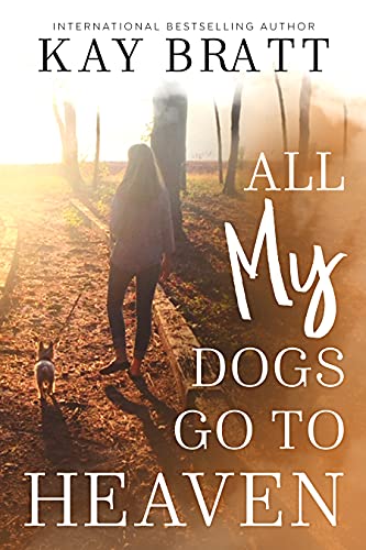 All (my) Dogs Go to Heaven: Signs from our Pets From the Afterlife