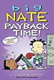 Big Nate: Payback Time! (Volume 20)
