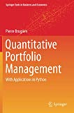 Quantitative Portfolio Management: with Applications in Python (Springer Texts in Business and Economics)