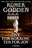 Five for Sorrow, Ten for Joy: A Novel