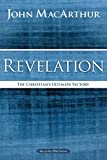 Revelation: The Christian's Ultimate Victory (MacArthur Bible Studies)