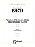 The Well-Tempered Clavier: 48 Preludes and Fugues, Vol. 1: Nos. 1-8