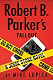 Robert B. Parker's Fallout (A Jesse Stone Novel Book 21)