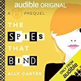 The Spies That Bind: A Gallagher Girls Prequel