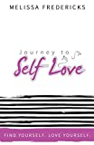 The Journey to Self-Love