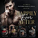 Happily Ever After: The Complete Platinum Security Series Collection