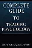 Complete Guide to Trading Psychology
