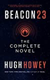 Beacon 23: The Complete Novel