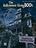 The Halloween SongBOOk: Piano/Vocal/Guitar & Piano Solos