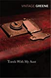 Travels With My Aunt (Vintage Classics) by Graham Greene (2-Sep-1999) Paperback