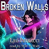 Broken Walls: Places of Power, Book 5