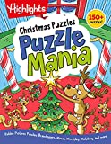 Christmas Puzzles: 100+ Puzzles! Hidden Pictures Puzzles, Brainteasers, Mazes, Wordplay, Matching, and More! (Highlights Puzzlemania Activity Books)