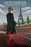 Deadly Rescue: A World War II Mystery (Deadly Series Book 9)