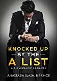 Knocked Up By The A List: A Dark Billionaire Romance (THE TRILLION Book 5)