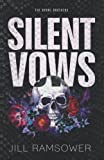 Silent Vows: Special Print Edition (The Byrne Brothers)