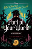 Part of Your World-A Twisted Tale