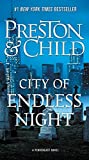 City of Endless Night (Pendergast Book 17)