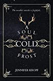 A Soul as Cold as Frost (The Winter Souls)