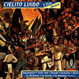 Cielito Lindo-Que Viva Mexico