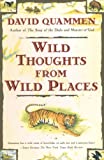 Wild Thoughts from Wild Places