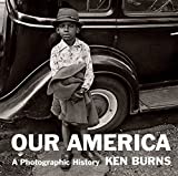 Our America: A Photographic History