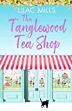 The Tanglewood Tea Shop (Tanglewood Village series)