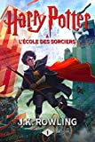 Harry Potter  L'cole des Sorciers (French Edition)