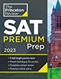 Princeton Review SAT Premium Prep, 2023: 9 Practice Tests + Review & Techniques + Online Tools (College Test Preparation)