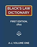 Black's Law Dictionary, First Edition 1891, Volume One (A-J)