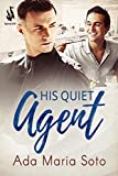 His Quiet Agent (The Agency Book 1)