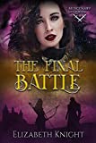 The Final Battle (Mercenary Queen Book 4)