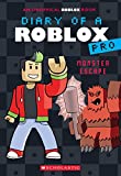 Monster Escape (Diary of a Roblox Pro #1: An AFK Book)