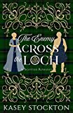 The Enemy Across the Loch (Myths of Moraigh Trilogy Book 3)