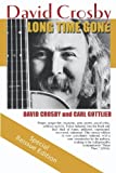Long Time Gone: The Autobiography of David Crosby