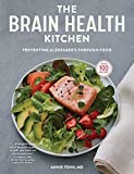 The Brain Health Kitchen: Preventing Alzheimers Through Food