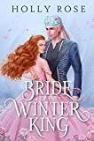 Bride of the Winter King: An Enemies to Lovers Fantasy Romance (Winterspell Book 1)