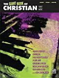 The Giant Book of Christian Sheet Music: Piano/Vocal/Guitar (The Giant Book of Sheet Music)