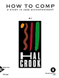 How to Comp: A Study in Jazz Accompaniment (Book & CD)