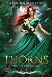 Thorns: The Devious Fae