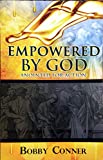 Empowered By GOD anointed for action